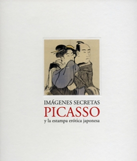 <p><em>Picasso. Imágenes secretas y la estampa erótica japonesa,</em></p>