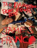 <p><em>The Dangerous Book Four Boys. James Franco</em>,</p>